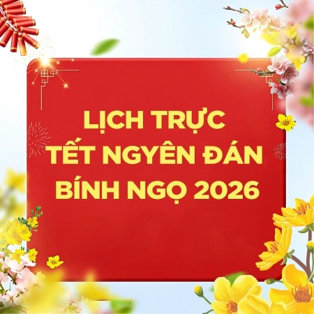 LỊCH TRỰC TẾT NGUYÊN ĐÁN 2026